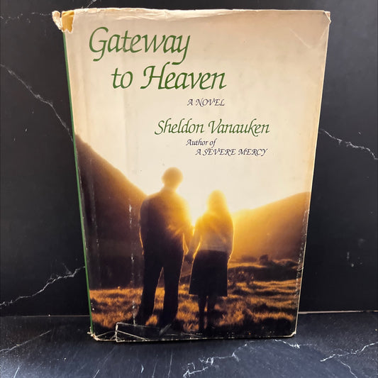 gateway to heaven book, by sheldon vanauken, 1980 Hardcover image 1