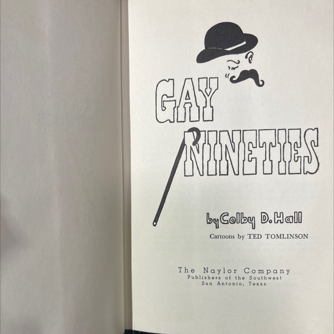 gay nineties book, by Colby D. Hall, 1961 Hardcover image 2