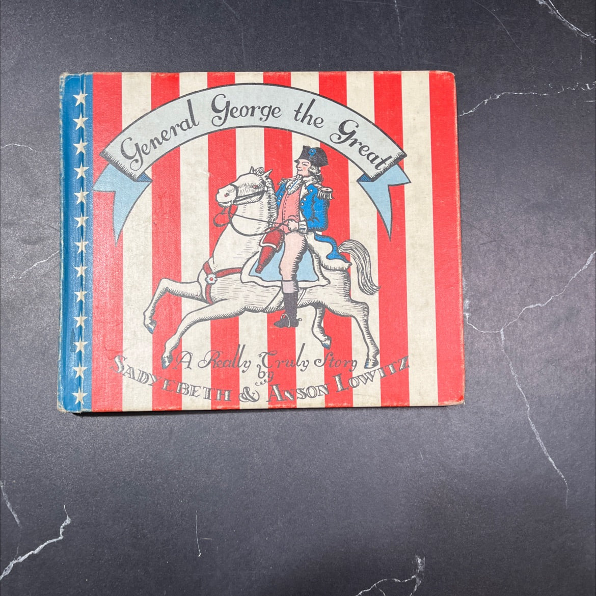 general george the great christ the ximg school usbazy sa really cruly story book, by sadyebeth & anson lowitz, 1970 image 1