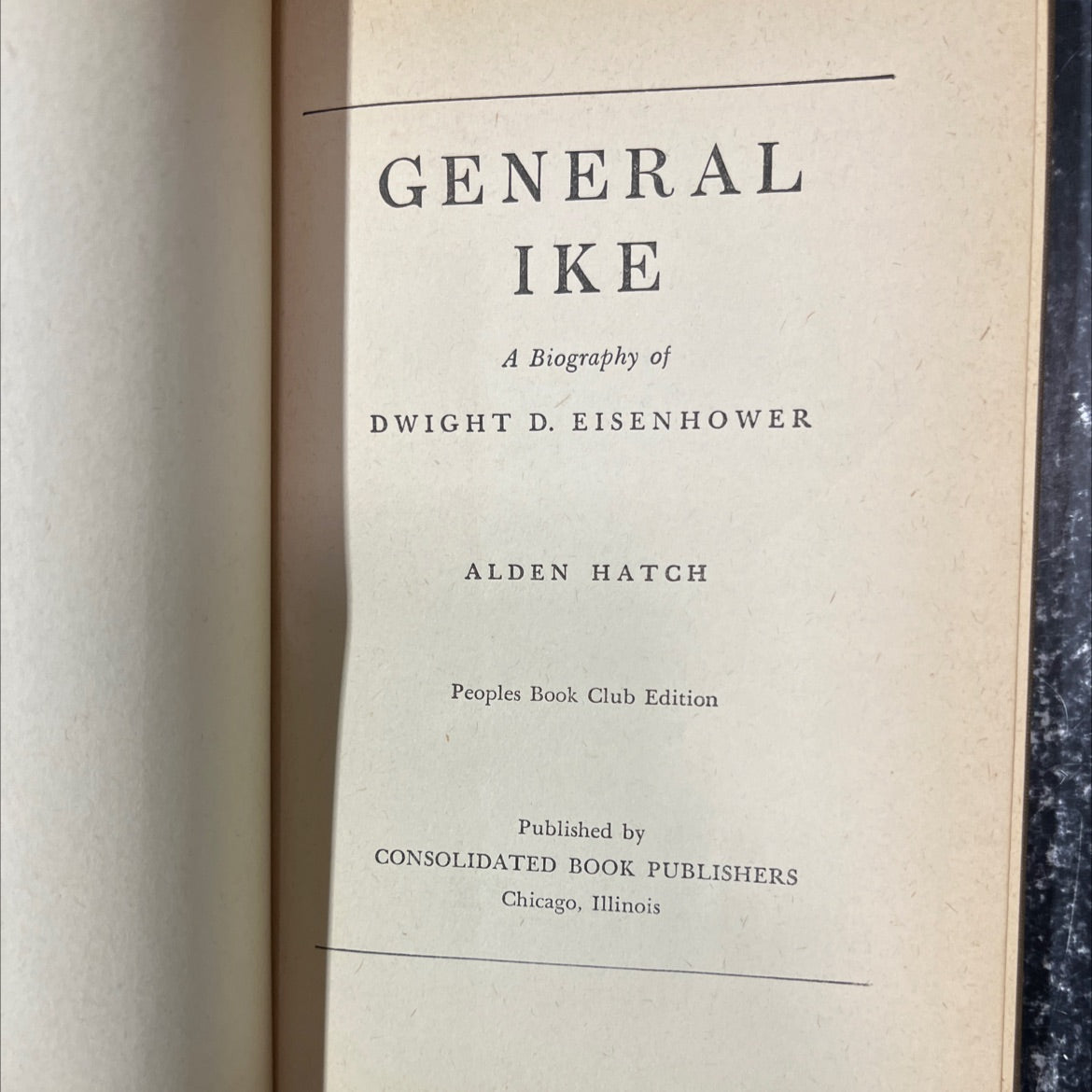 general ike a biography of dwight d. eisenhower book, by alden hatch, 1944 Hardcover image 2