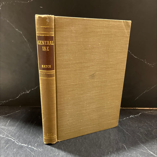 general ike a biography of dwight d. eisenhower book, by alden hatch, 1944 Hardcover image 1