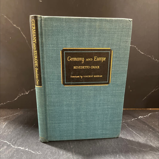 germany and europe a spiritual dissension book, by benedetto croce, 1944 Hardcover image 1