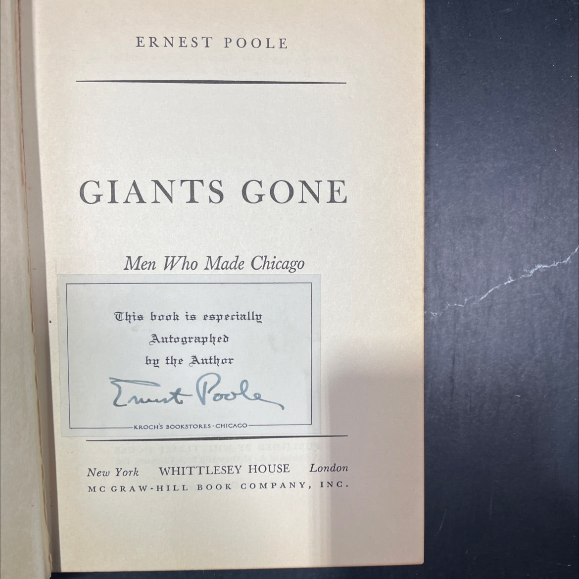 SIGNED giants gone men who made chicago book, by ernest poole, 1943 Hardcover image 2