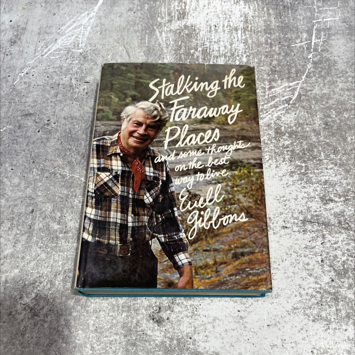 gibbons: stalking the faraway places book, by euell gibbons, 1973 Hardcover image 1