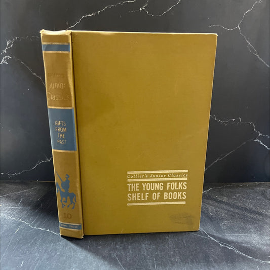 gifts from the past book, by Margaret E. Martignoni, Dr. Louis Shores, Harry R. Snowden, Jr., Elenora Alexander, 1964 image 1