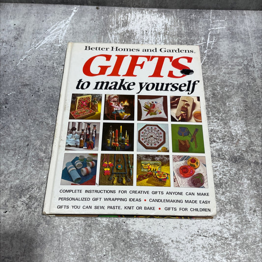 gifts to make yourself book, by Better Homes and Gardens, 1973 Hardcover image 1
