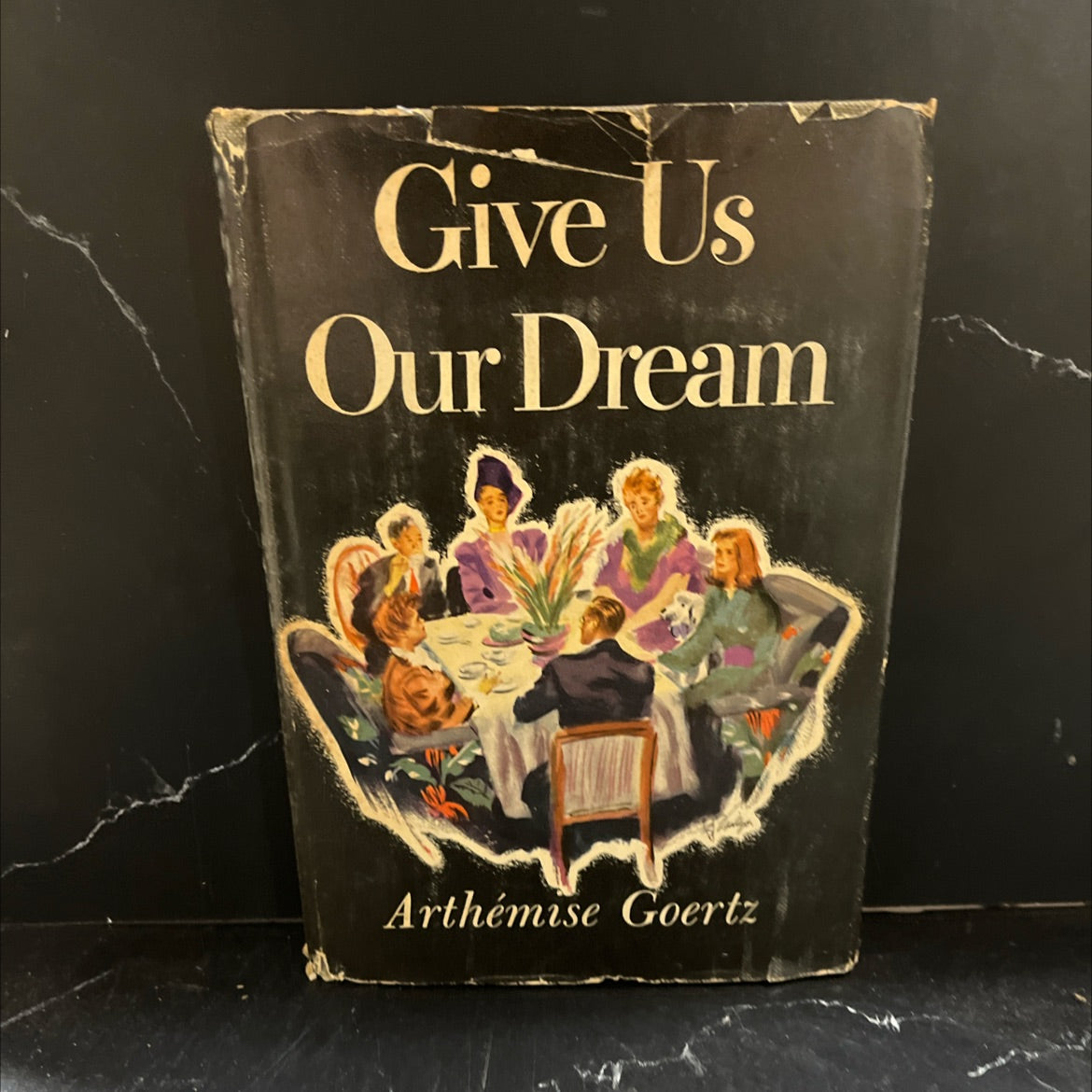 give us our dream book, by arthémise goertz, 1947 Hardcover image 1
