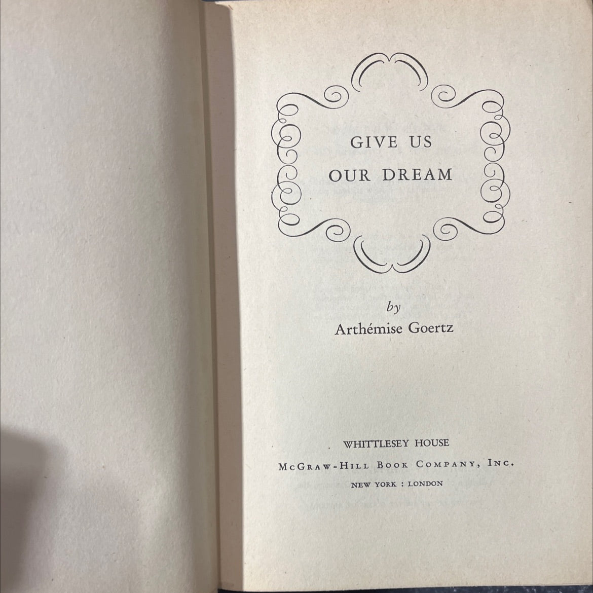 give us our dream book, by arthémise goertz, 1947 Hardcover image 2