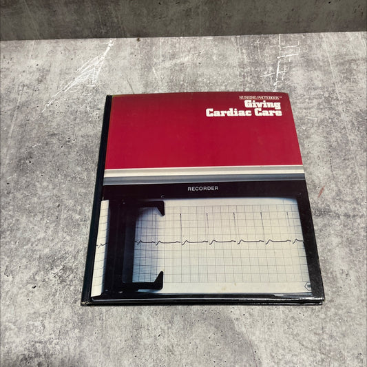 giving cardiac care book, by unknown, 1982 Hardcover image 1