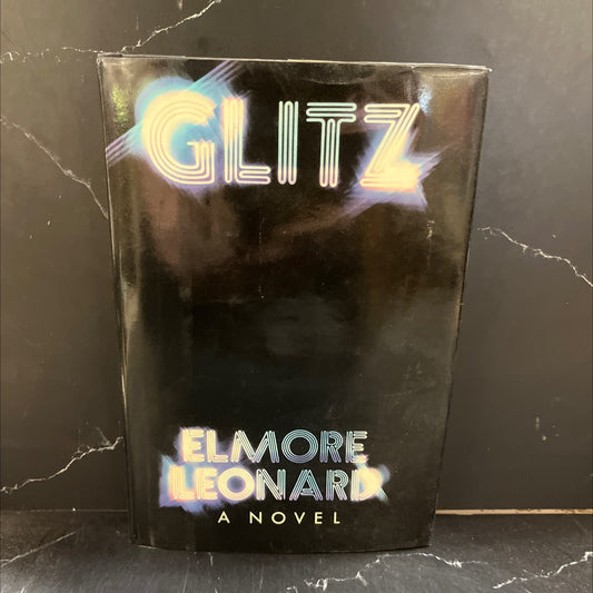 glitz book, by Elmore Leonard, 1985 Hardcover image 1