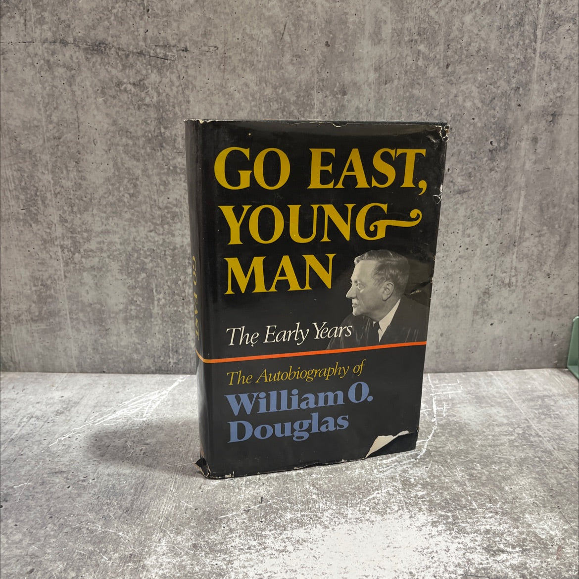 go east, young man: the early years book, by william o. douglas, 1974 Hardcover image 1