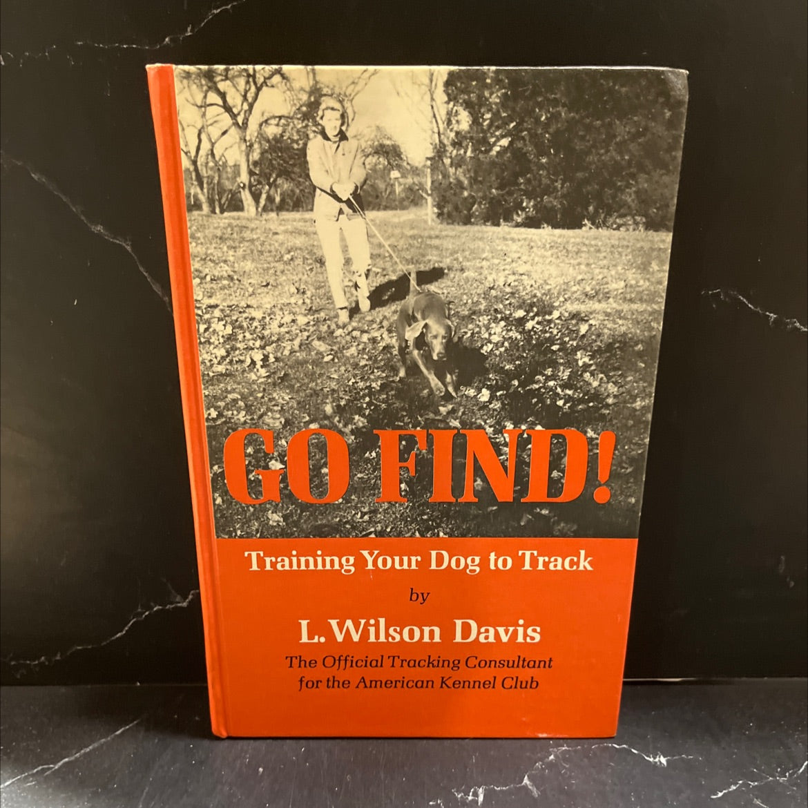 go find! training your dog to track book, by l. wilson davis, 1974 Hardcover image 1