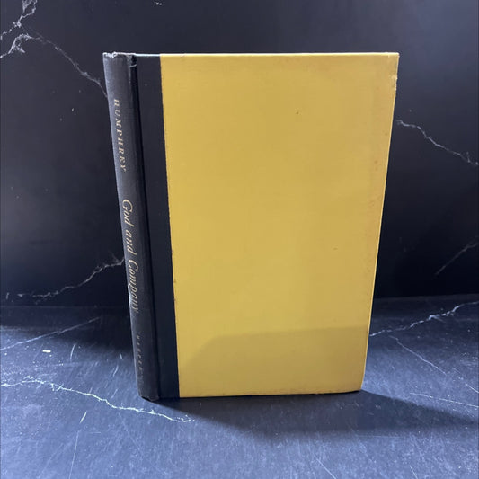 god and company book, by zephine humphrey, 1953 Hardcover image 1