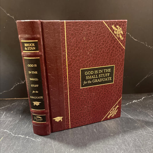 god is in the small stuff graduate's edition book, by Bruce Bickel and Stan Jantz, 2000 Leather image 1