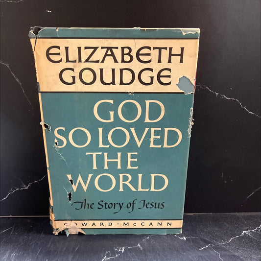 god so loved the world book, by elizabeth goudge, 1951 Hardcover image 1