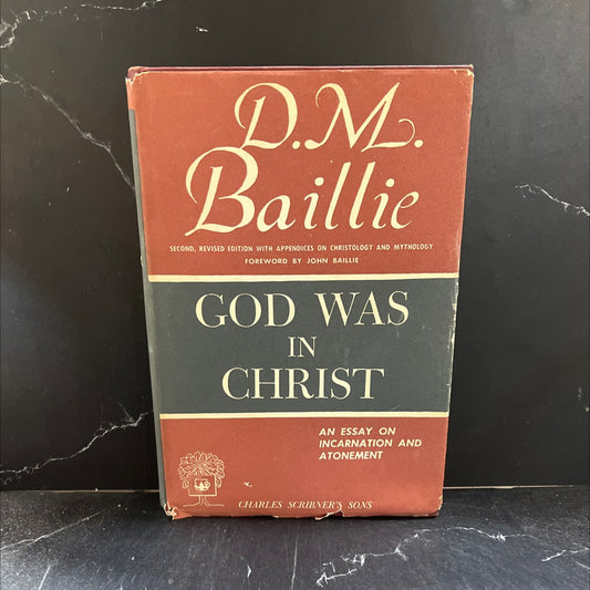 god was in christ atri fidississimo ioanni an essay on incarnation and atonement book, by D. M. Baillie, D.D., 1948 image 1
