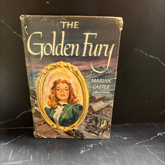 golden fury the book, by Marian Castle, 1949 Hardcover image 1