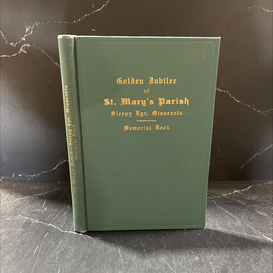 golden jubilee of st. mary's parish book, by francis j. schaefer, d. d., 1926 Hardcover image 1