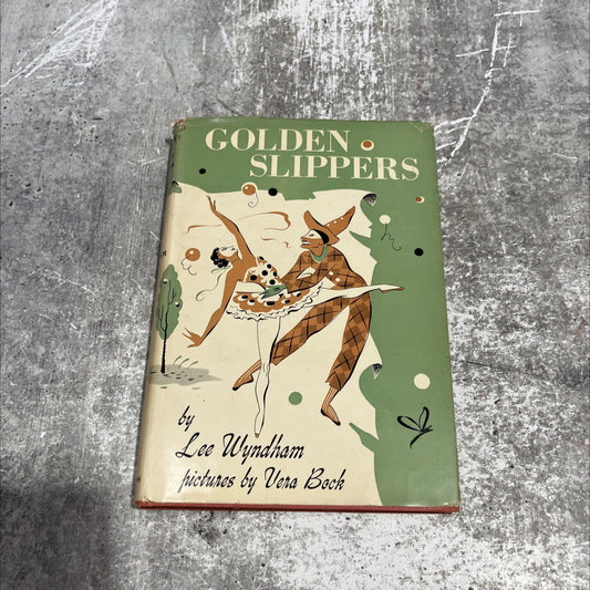 SIGNED golden slippers book, by lee wyndham, 1953 Hardcover, First Edition, Vintage image 1