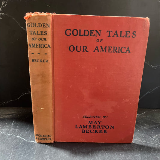 golden tales of our america stories of our background and tradition book, by may lamberton becker, 1955 Hardcover image 1