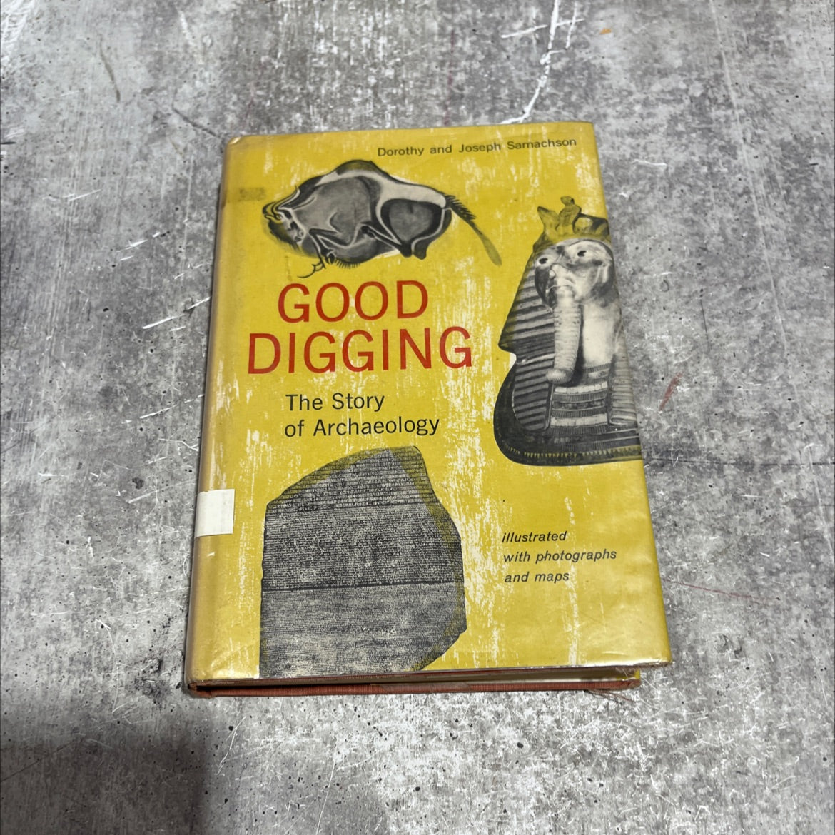 good digging the story of archaeology book, by dorothy and joseph samachson, 1960 Hardcover image 1