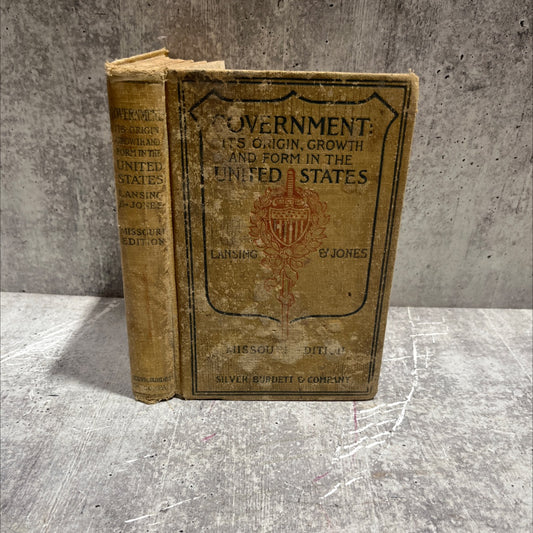 government its origin, growth, and form in the united states book, by robert lansing, gary m. jones, 1902 Hardcover image 1