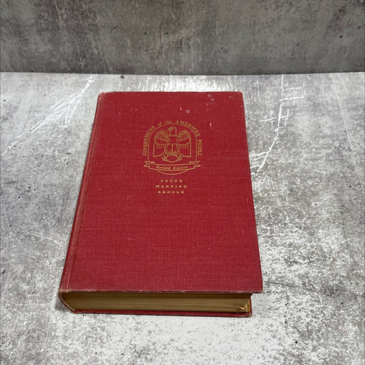 government of the american people an integrated presentation of its political, economic, and social functions book, by image 1