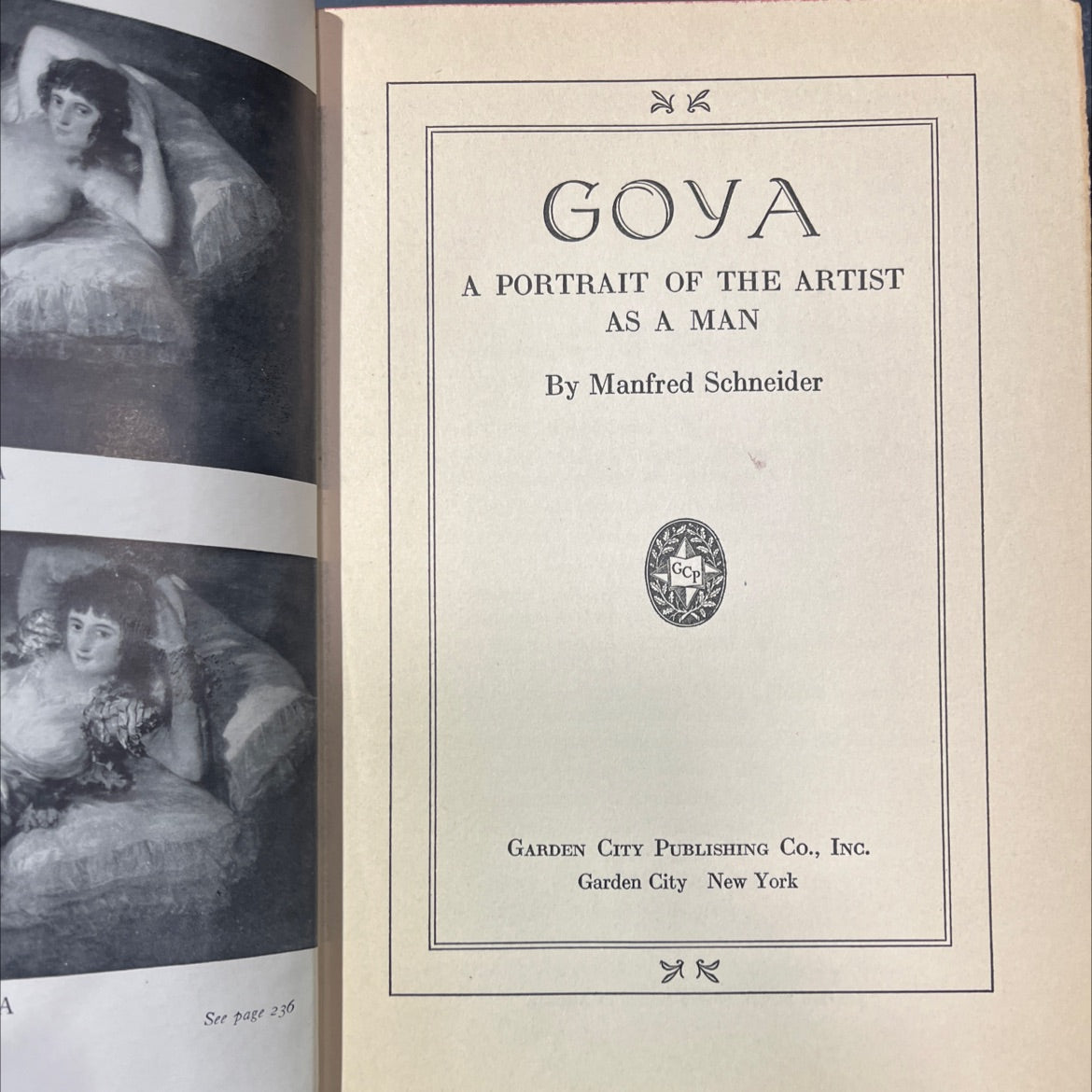 goya a portrait of the artist as a man book, by manfred schneider, 1938 Hardcover image 2