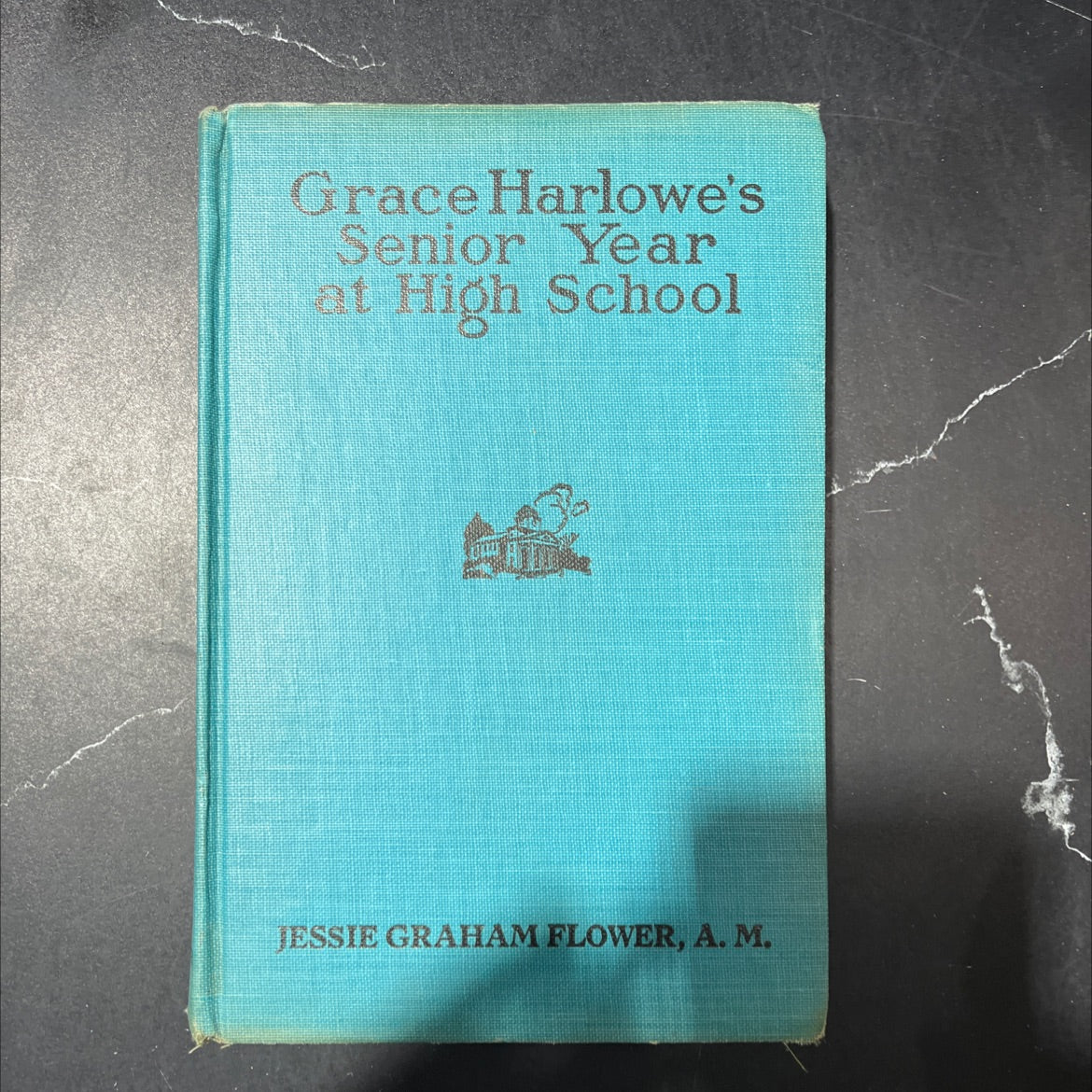grace harlowe's senior year at high school book, by jessie graham flower, unknown Hardcover image 1