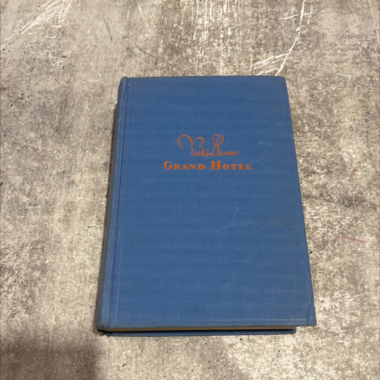 grand hotel book, by yoki bowm, 1931 Hardcover image 1