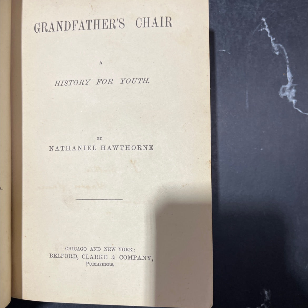 grandfather's chair a history for youth book, by nathaniel hawthorne, 1970 Hardcover image 2