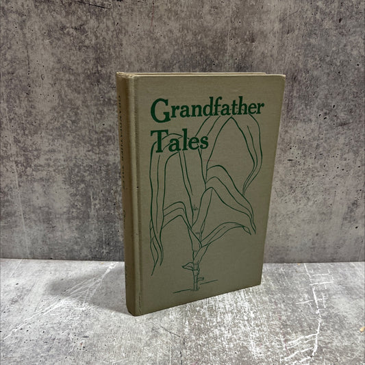 SIGNED grandfather tales book, by richard chase, 1948 Hardcover image 1