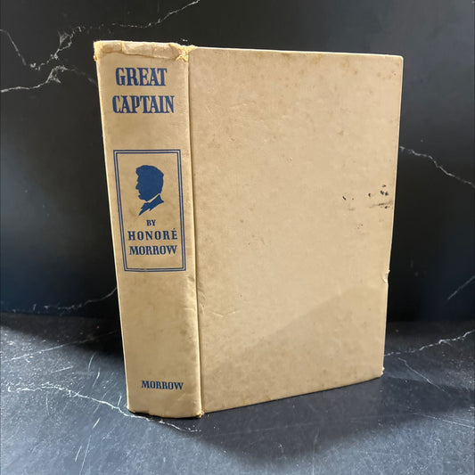 great captain three lincoln novels book, by honoré morrow, 1930 Hardcover image 1