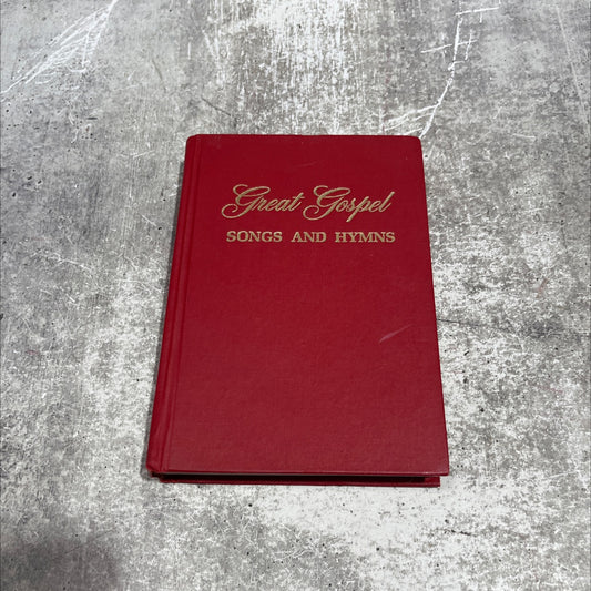 great gospel songs and hymns book, by bill gaither, clyde williams, videt polk, jack taylor, ezra h. knight, p. j. image 1