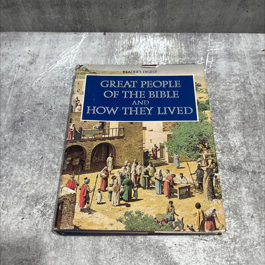 great people of the bible and how they lived book, by unknown, 1974 Hardcover image 1