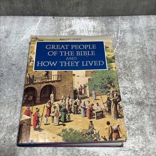 great people of the bible and how they lived book, by unknown, 1974 Hardcover image 1