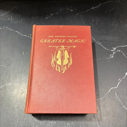 greater magic a practical treatise on modern magic book, by john northern hilliard, 1938 Hardcover image 1