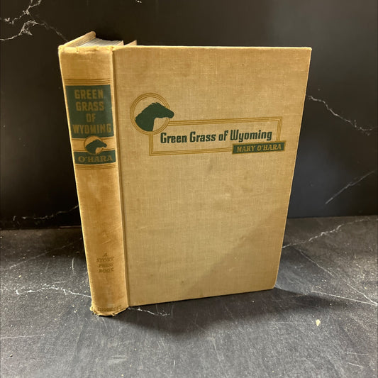 green grass of wyoming book, by Mary O'Hara, 1946 Hardcover, First Edition image 1