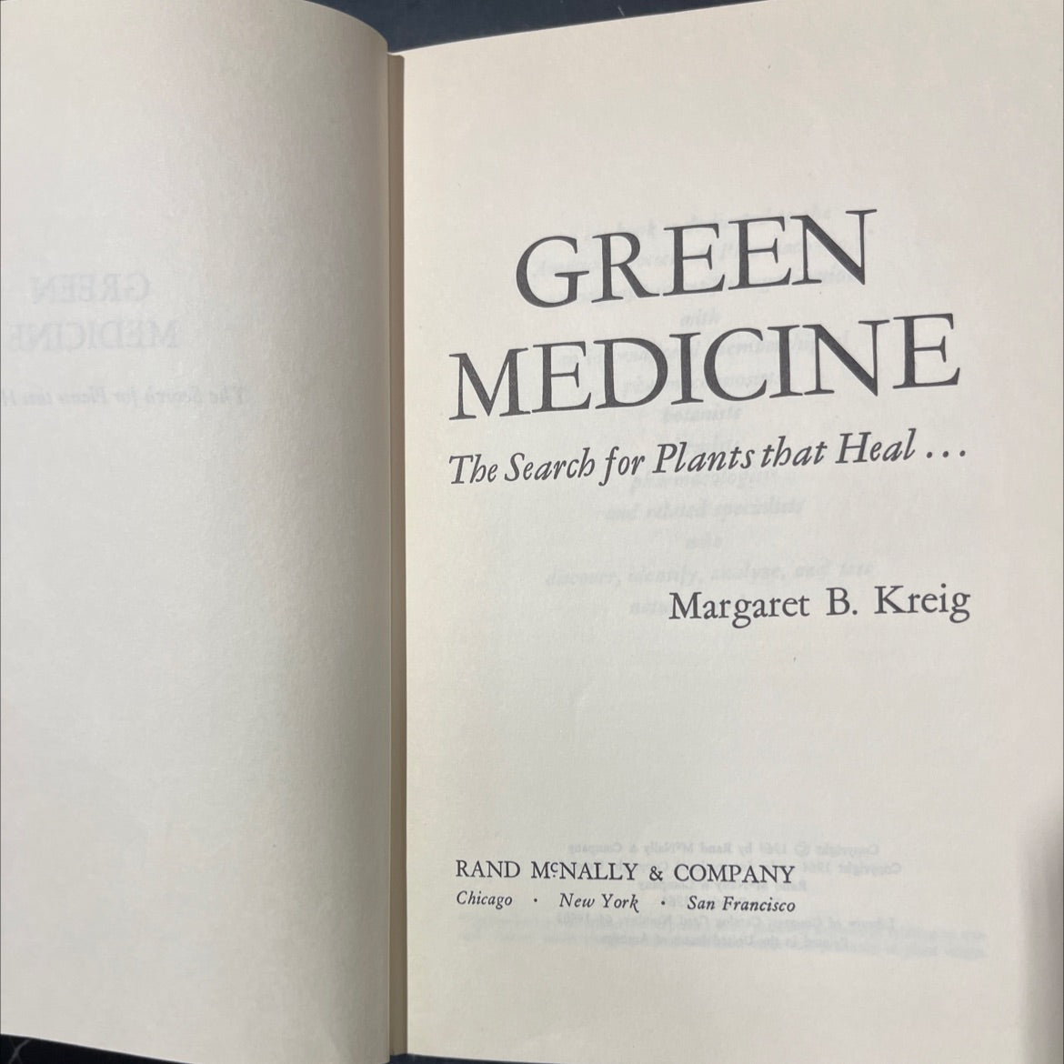 green medicine the search for plants that heal book, by Margaret B. Kreig, 1964 Hardcover image 2