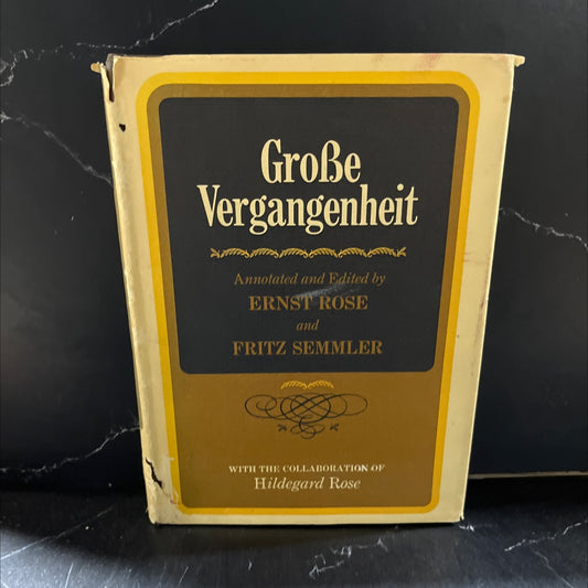 grosse vergangenheit an annotated anthology of german literature from the beginnings to world war i book, by ernst image 1