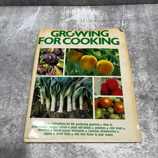 growing for cooking book, by unknown, 1974 Hardcover image 1