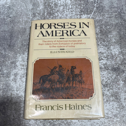 guarding horses in america book, by Francis Haines, 1971 Hardcover image 1
