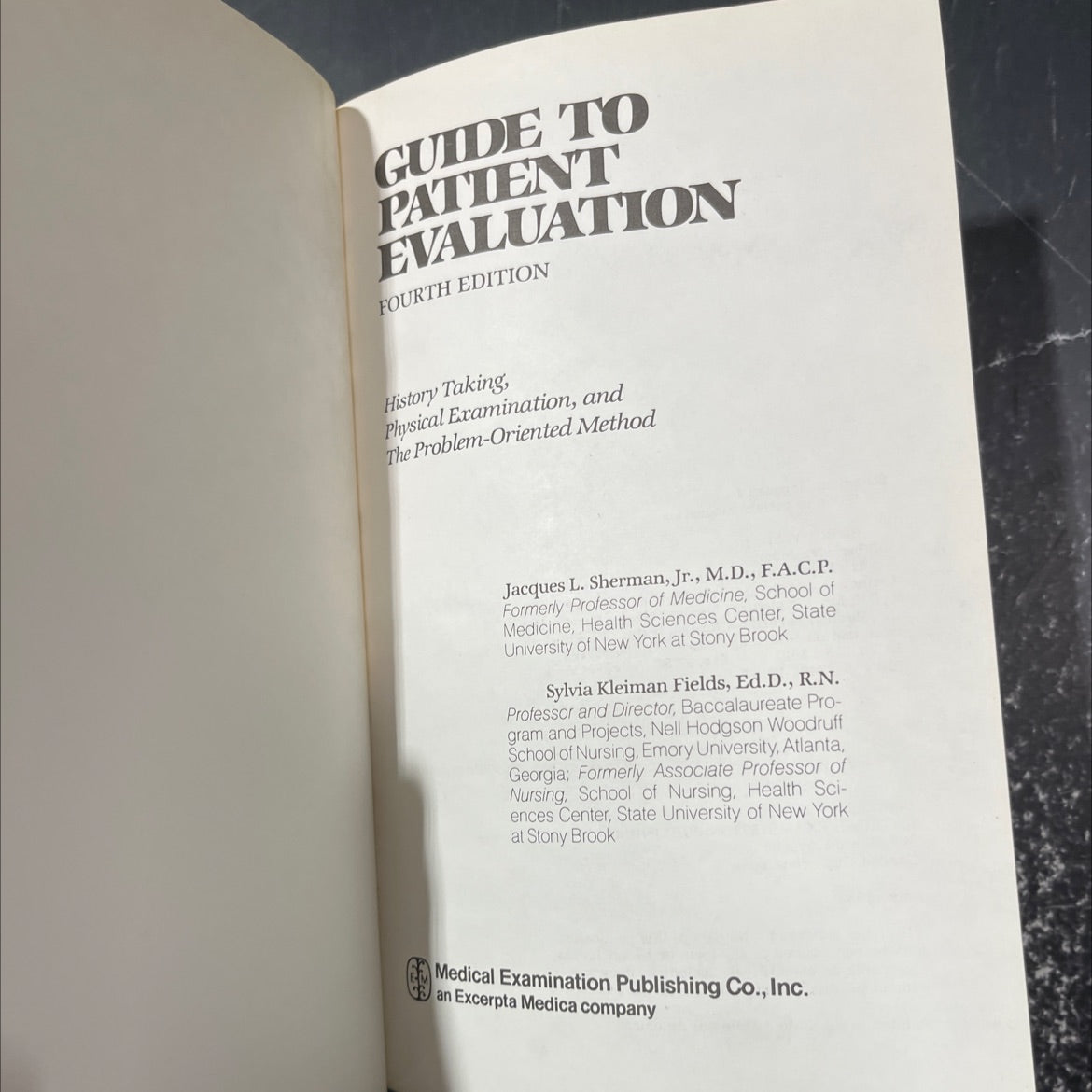 guide to patient evaluation book, by Jacques L. Sherman, Jr., M.D., F.A.C.P., Sylvia Kleiman Fields, Ed.D., R.N., 1982 image 2