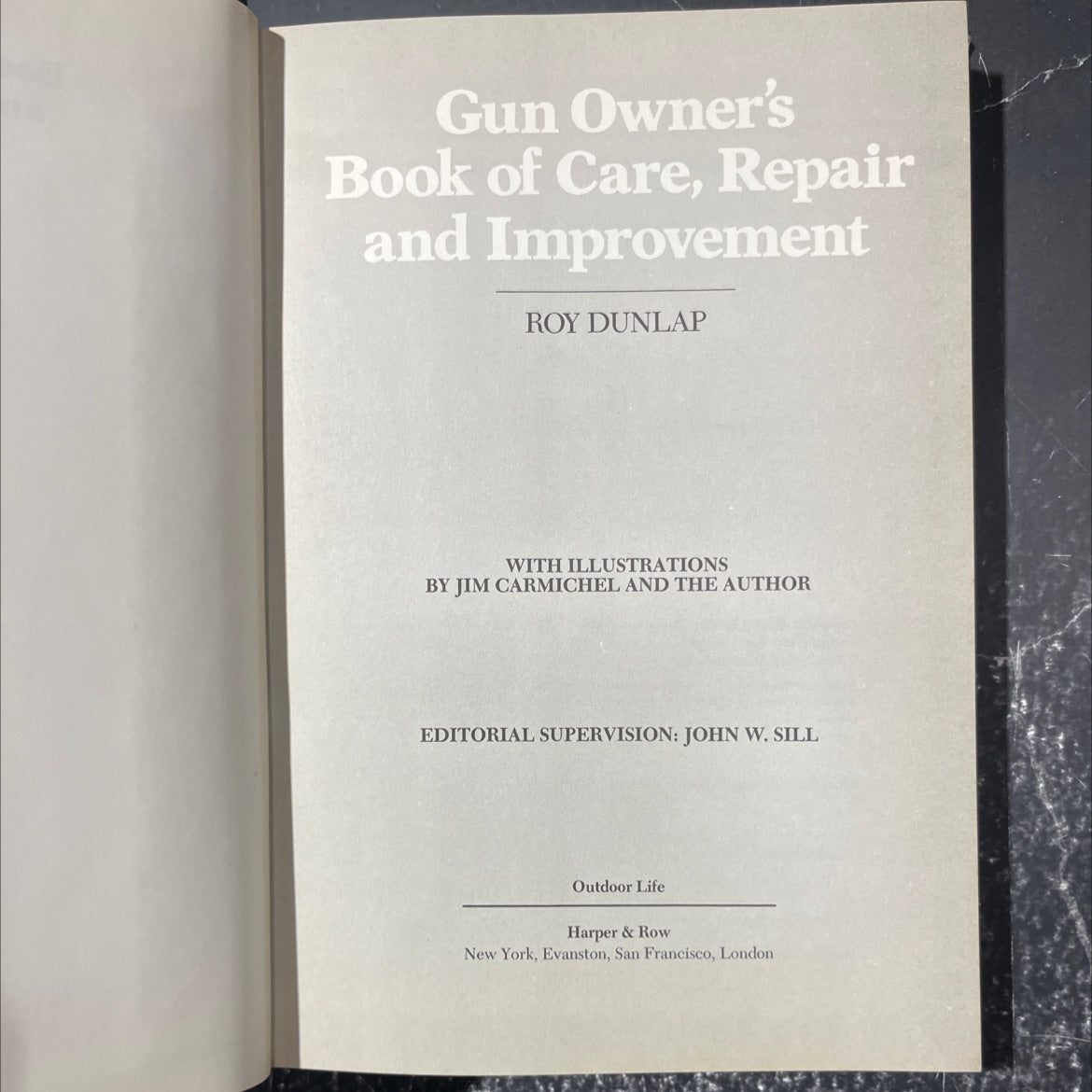 gun owner's book of care, repair and improvement book, by roy dunlap, 1978 Hardcover image 2