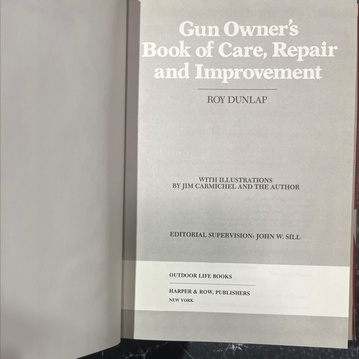 gun owner's book of care, repair and improvement book, by roy dunlap, 1981 Hardcover image 2