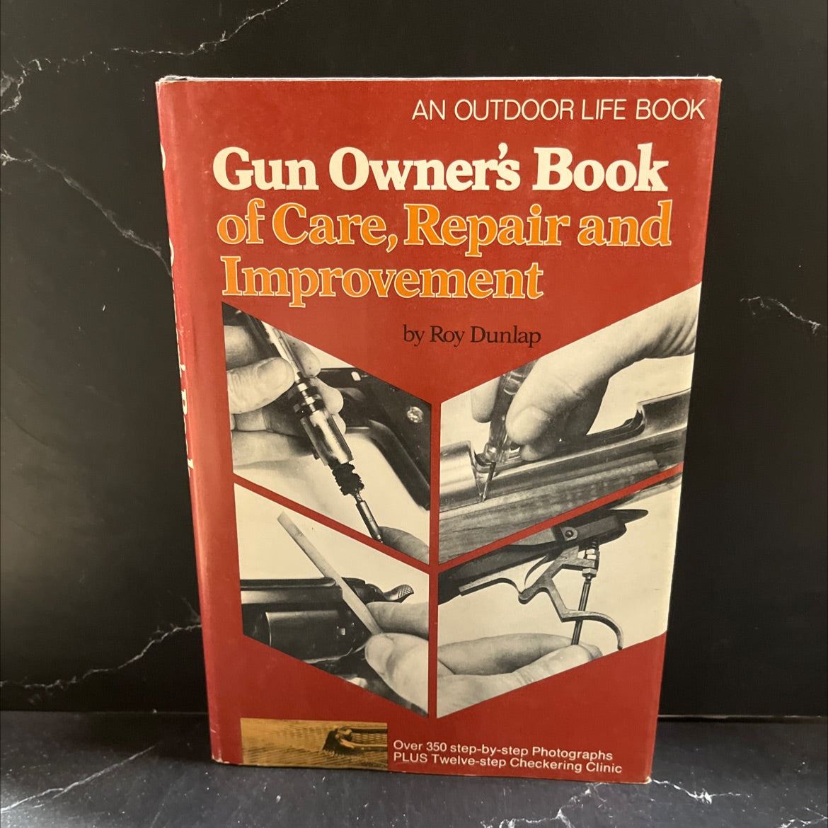 gun owner's book of care, repair and improvement book, by roy dunlap, 1981 Hardcover image 1