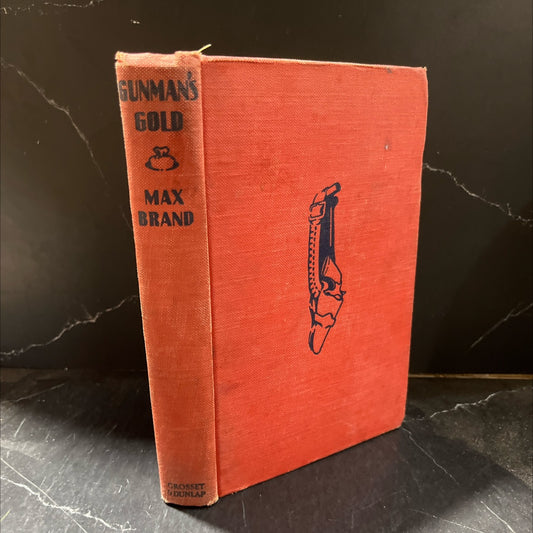 gunman's gold book, by max brand, 1939 Hardcover image 1