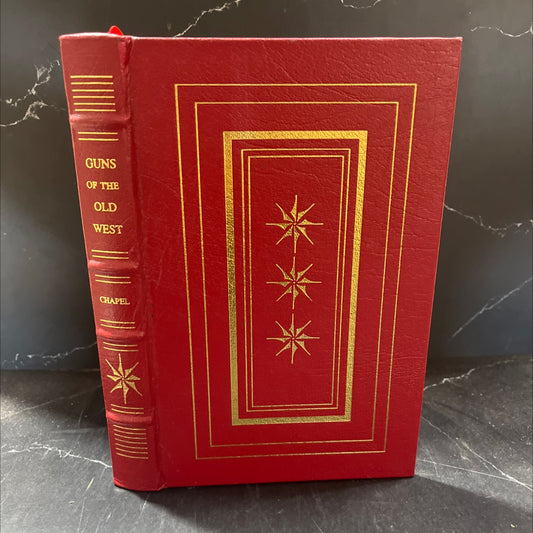 guns of the old west book, by charles edward chapel, 1995 Leather image 1