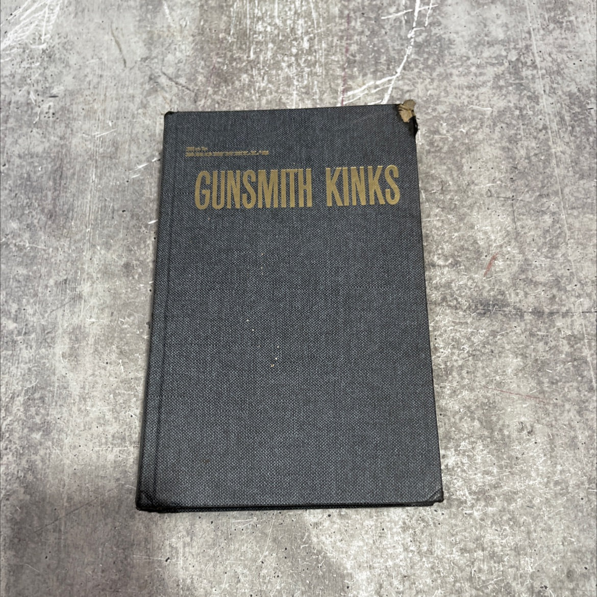 gunsmith kinks book, by f. r. \"bob\" brownell, 1969 Hardcover image 1