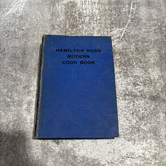 hamilton ross modern cook book book, by k. camille den dooven, 1940 Hardcover image 1